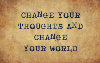 Change your thoughts and change your world